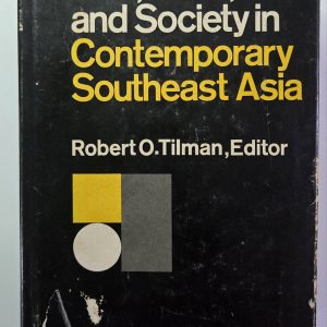 Man, State, and Society in Contemporary South East Asia
