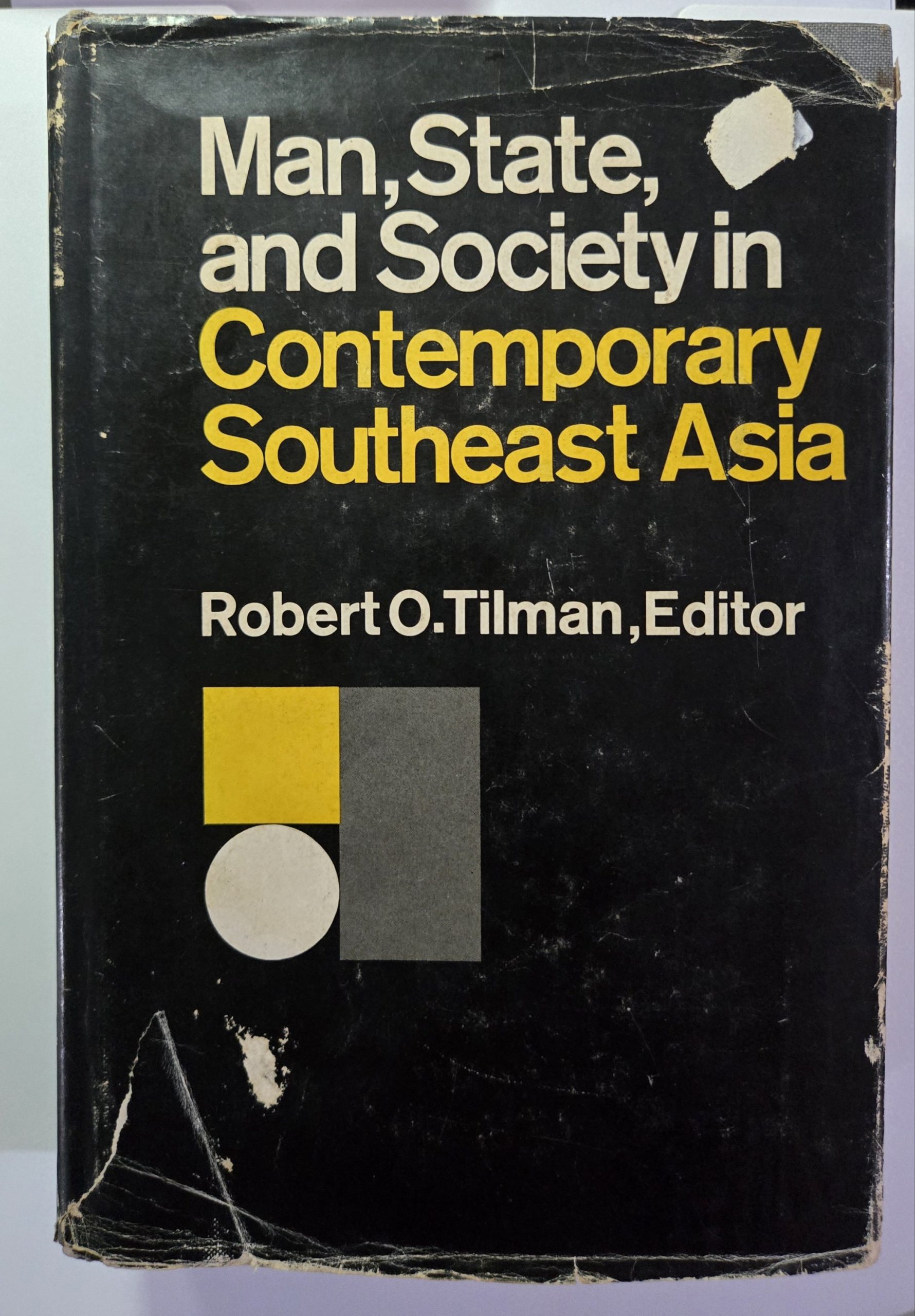 Man, State, and Society in Contemporary South East Asia